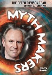Cover image for Myth Makers: The Peter Davison Team