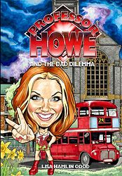 Cover image for Professor Howe and the Dad Dilemma