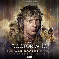 Cover image for The War Doctor Begins: Forged in Fire