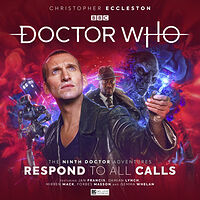 Cover image for The Ninth Doctor Adventures: Respond to All Calls