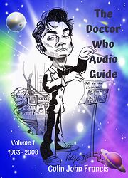 Cover image for The Doctor Who Audio Guide Volume 1: 1963-2008