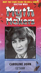 Cover image for Myth Makers: Caroline John Cover image for Myth Makers: Caroline John