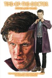 Cover image for Time of the Doctor: The Unofficial and Unauthorised Guide to Doctor Who 2012-2013
