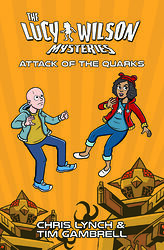 Cover image for The Lucy Wilson Mysteries: Attack of the Quarks