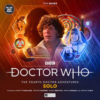 Cover image for The Fourth Doctor Adventures: Solo