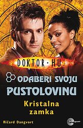 Cover image for Doktor Hu: Odaberi Svoju Pustolovinu - Kristalna Zamka