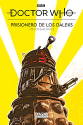 Cover image for Prisionero de los Daleks