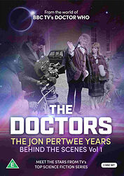 Cover image for The Doctors: The Jon Pertwee Years - Behind the Scenes Vol 1