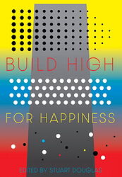 Click to view larger image Cover image for Build High for Happiness