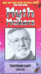 Cover image for Myth Makers: Tristram Cary Cover image for Myth Makers: Tristram Cary