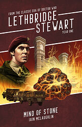 Cover image for Lethbridge-Stewart: Mind of Stone