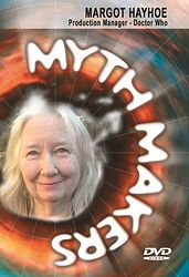 Cover image for Myth Makers: Margot Hayhoe