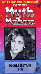 Cover image for Myth Makers: Nicola Bryant