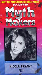 Cover image for Myth Makers: Nicola Bryant Cover image for Myth Makers: Nicola Bryant