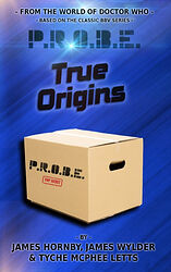 Cover image for P.R.O.B.E: True Origins