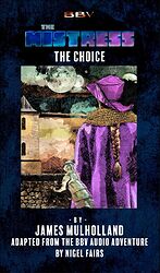 Cover image for The Mistress: The Choice Cover image for The Mistress: The Choice