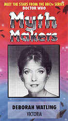 Cover image for Myth Makers: Deborah Watling