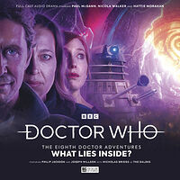 Cover image for The Eighth Doctor Adventures: What Lies Inside?