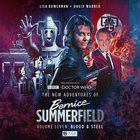 Cover image for The New Adventures of Bernice Summerfield - Volume Seven: Blood & Steel