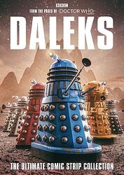 Cover image for Daleks: The Ultimate Comic Strip Collection