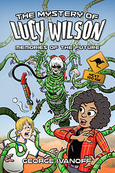 Cover image for The Mystery of Lucy Wilson: Memories of the Future