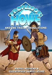 Cover image for Professor Howe and the Trojan Tribulations