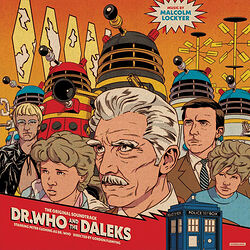 Click to view larger image Cover image for Dr. Who and the Daleks: The Original Soundtrack