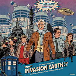 Click to view larger image Cover image for Daleks' Invasion Earth 2150 A.D: The Original Soundtrack