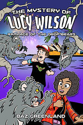 Cover image for The Mystery of Lucy Wilson: Rampage of the Drop Bears