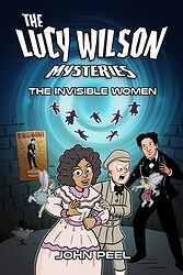 Cover image for The Lucy Wilson Mysteries: The Invisible Women Cover image for The Lucy Wilson Mysteries: The Invisible Women
