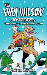 Cover image for The Lucy Wilson Mysteries: The Best Christmas Ever