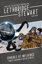 Cover image for Lethbridge-Stewart: Spheres of Influence