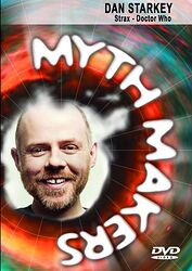 Cover image for Myth Makers: Dan Starkey Cover image for Myth Makers: Dan Starkey