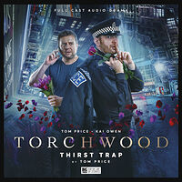 Cover image for Torchwood: Thirst Trap