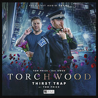 Click to view larger image Cover image for Torchwood: Thirst Trap