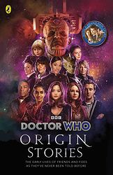 Cover image for Origin Stories: The Early Lives of Friends and Foes As They've Never Been Told Before