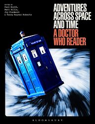 Cover image for Adventures Across Space and Time: A Doctor Who Reader