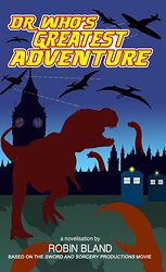 Cover image for Dr Who's Greatest Adventure Cover image for Dr Who's Greatest Adventure