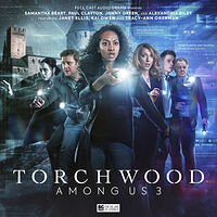 Click to view larger image Cover image for Torchwood: Among Us 3