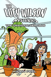 Cover image for The Lucy Wilson Mysteries: The Grandfather Club