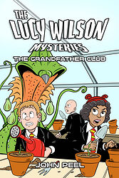 Click to view larger image Cover image for The Lucy Wilson Mysteries: The Grandfather Club