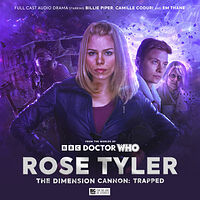 Cover image for Rose Tyler: The Dimension Cannon - Trapped
