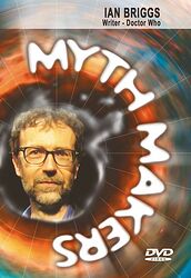 Click to view larger image Cover image for Myth Makers: Ian Briggs
