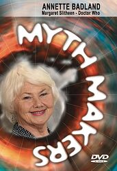 Cover image for Myth Makers: Annette Badland Cover image for Myth Makers: Annette Badland