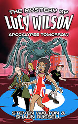 Cover image for The Mystery of Lucy Wilson: Apocalypse Tomorrow
