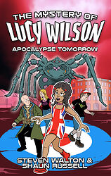 Cover image for The Mystery of Lucy Wilson: Apocalypse Tomorrow Cover image for The Mystery of Lucy Wilson: Apocalypse Tomorrow