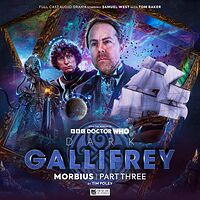 Cover image for Dark Gallifrey: Morbius Part Three