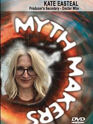 Cover image for Myth Makers: Kate Easteal