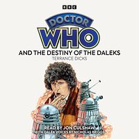 Cover image for Doctor Who and the Destiny of the Daleks Cover image for Doctor Who and the Destiny of the Daleks
