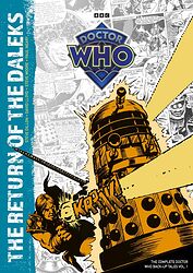Cover image for The Return of the Daleks: The Complete Doctor Who Back-Up Tales Vol. 1